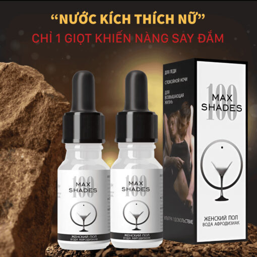 Combo 2 chai Maxshades - Thuốc kích dục không mùi không vị kích thích ham muốn tức thì