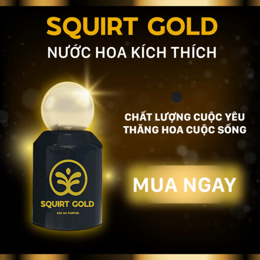 Squirt Gold - Nước hoa kích dục nữ tăng ham muốn cực mạnh